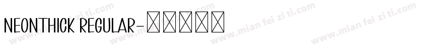 NeonThick Regular字体转换